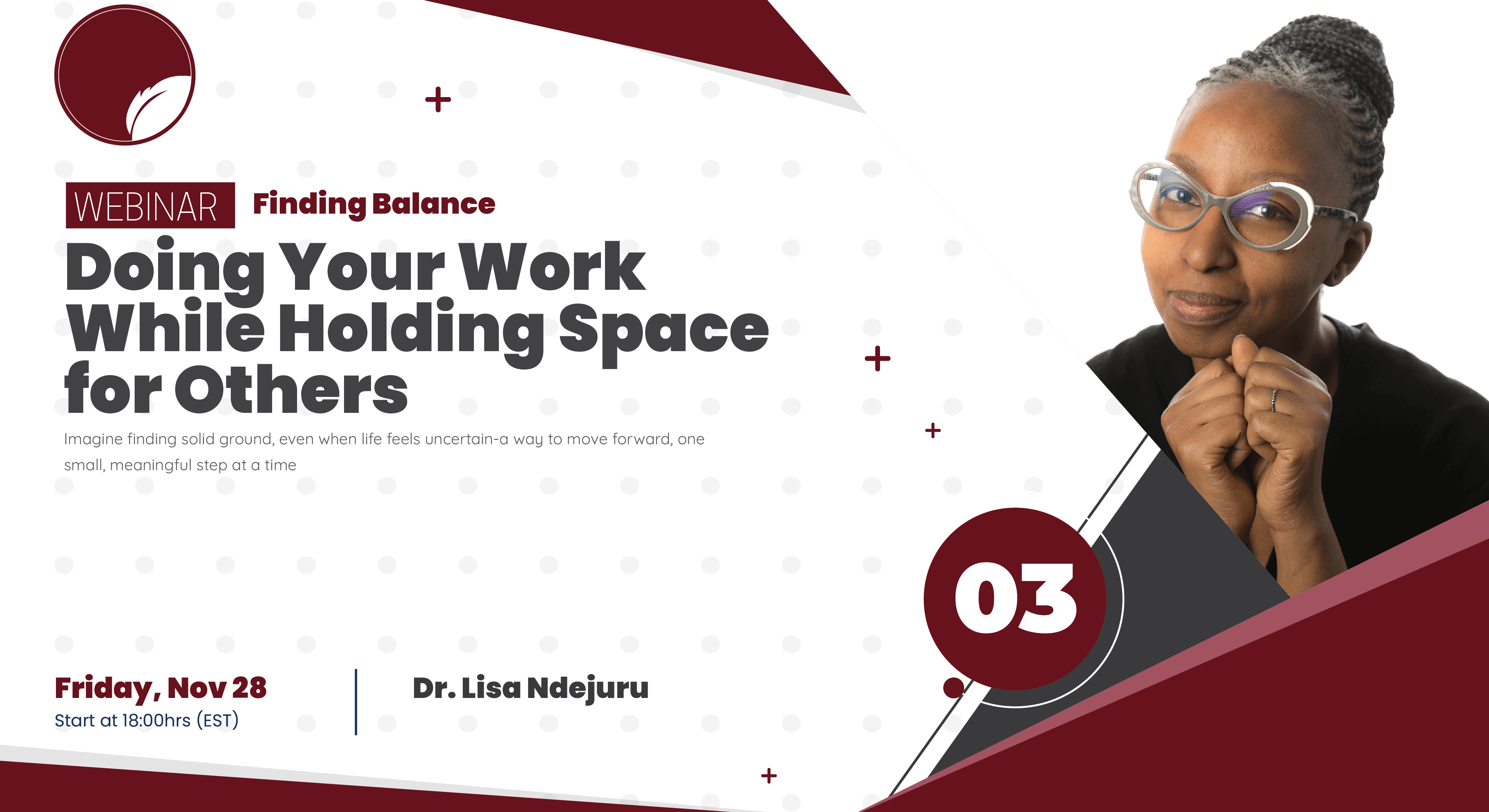 Finding Balance: Doing Your Work While Holding Space for Others